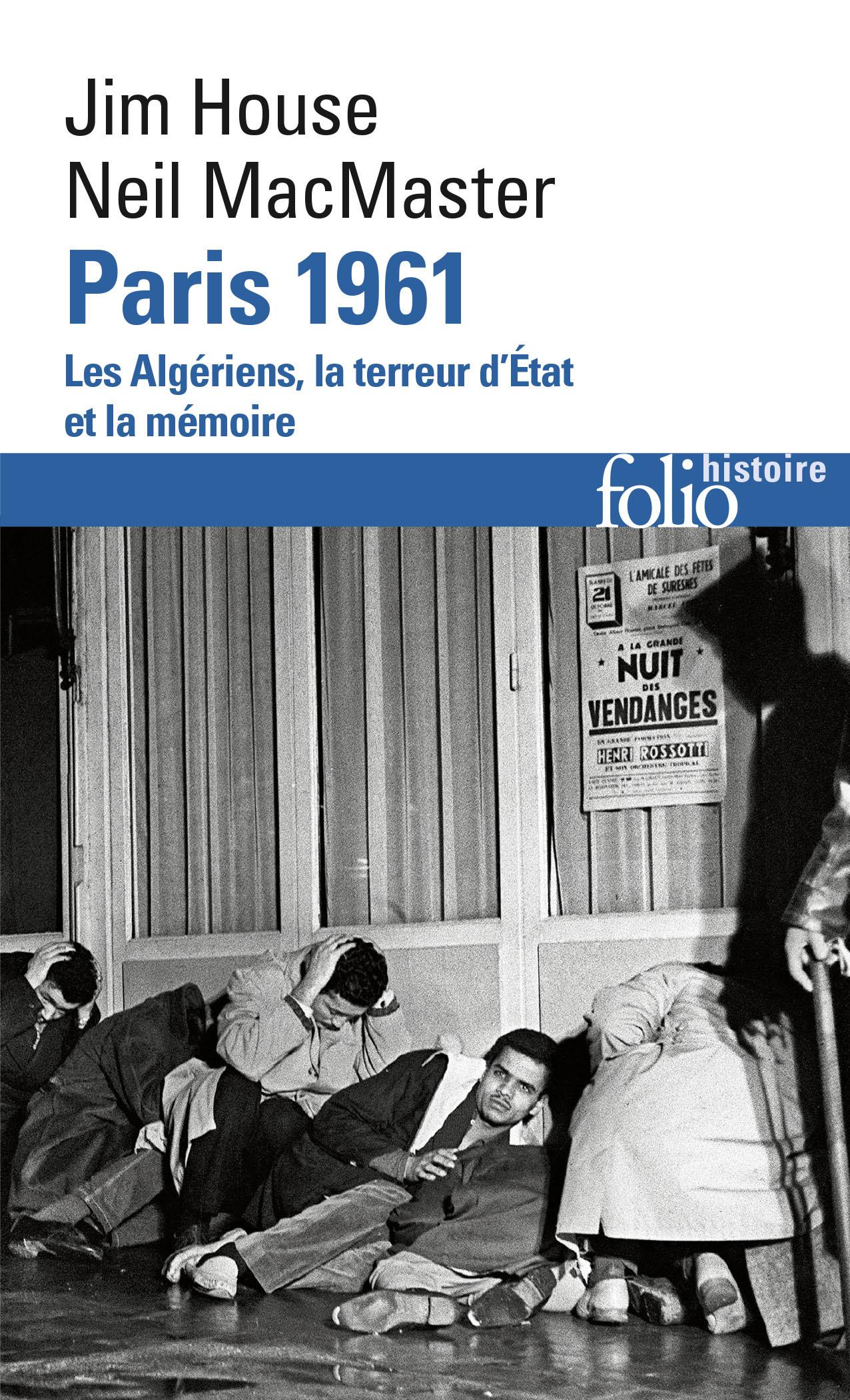 Paris 1961 - Neil Macmaster, Jim House, Christophe JACQUET - FOLIO