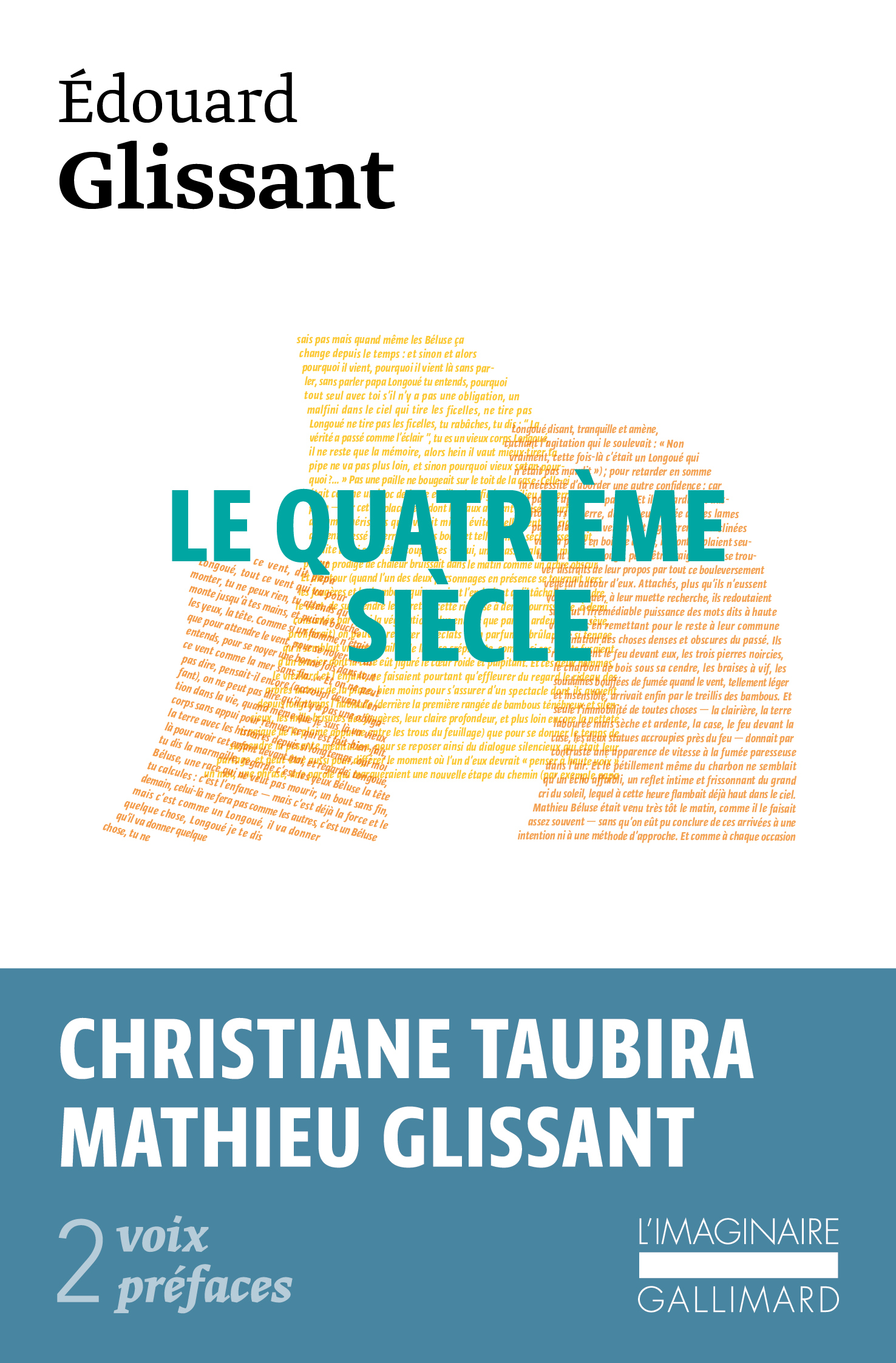Le quatrième siècle - Edouard Glissant - GALLIMARD