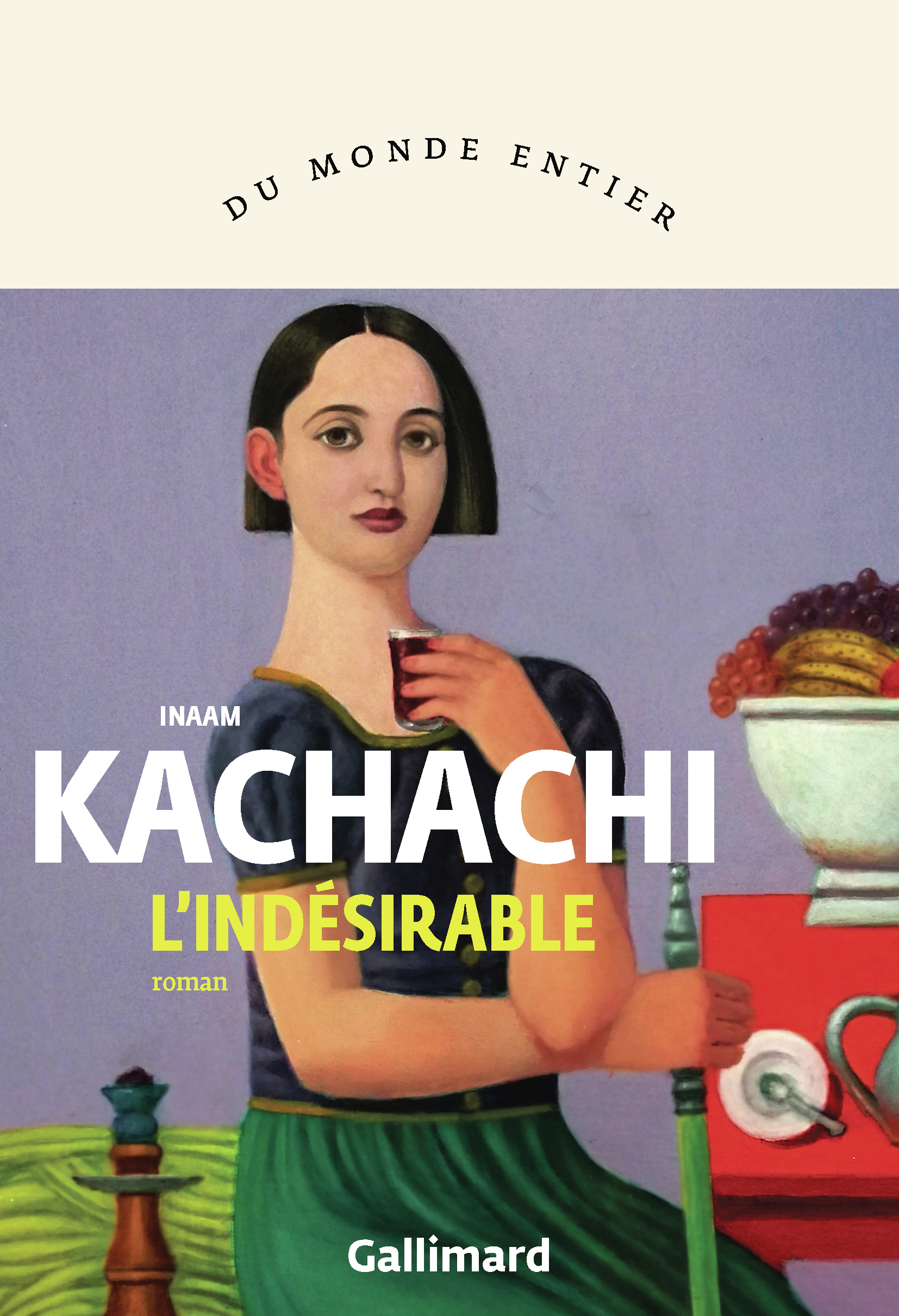 L'indésirable - Inaam Kachachi, Marianne Babut - GALLIMARD