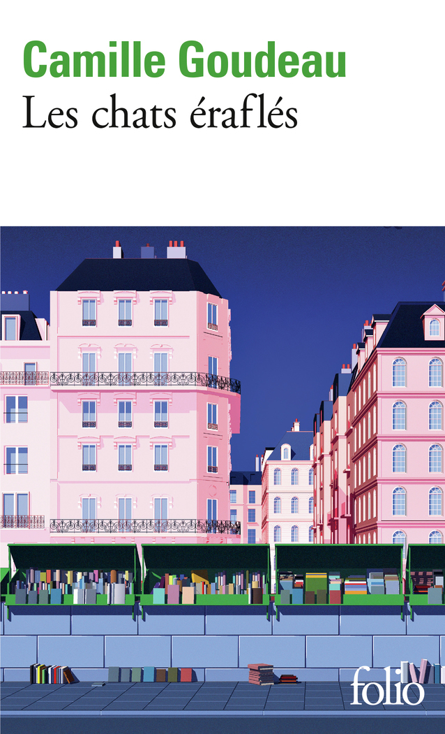 Les chats éraflés - Camille Goudeau - FOLIO