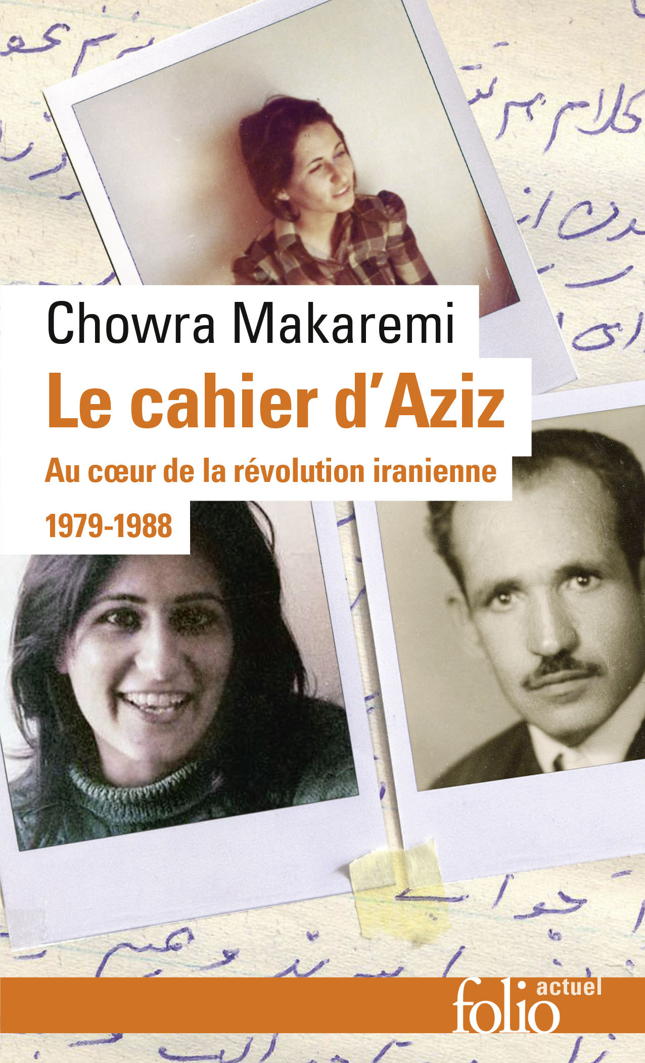 Le cahier d'Aziz - Chowra Makaremi, Chowra Makaremi - FOLIO