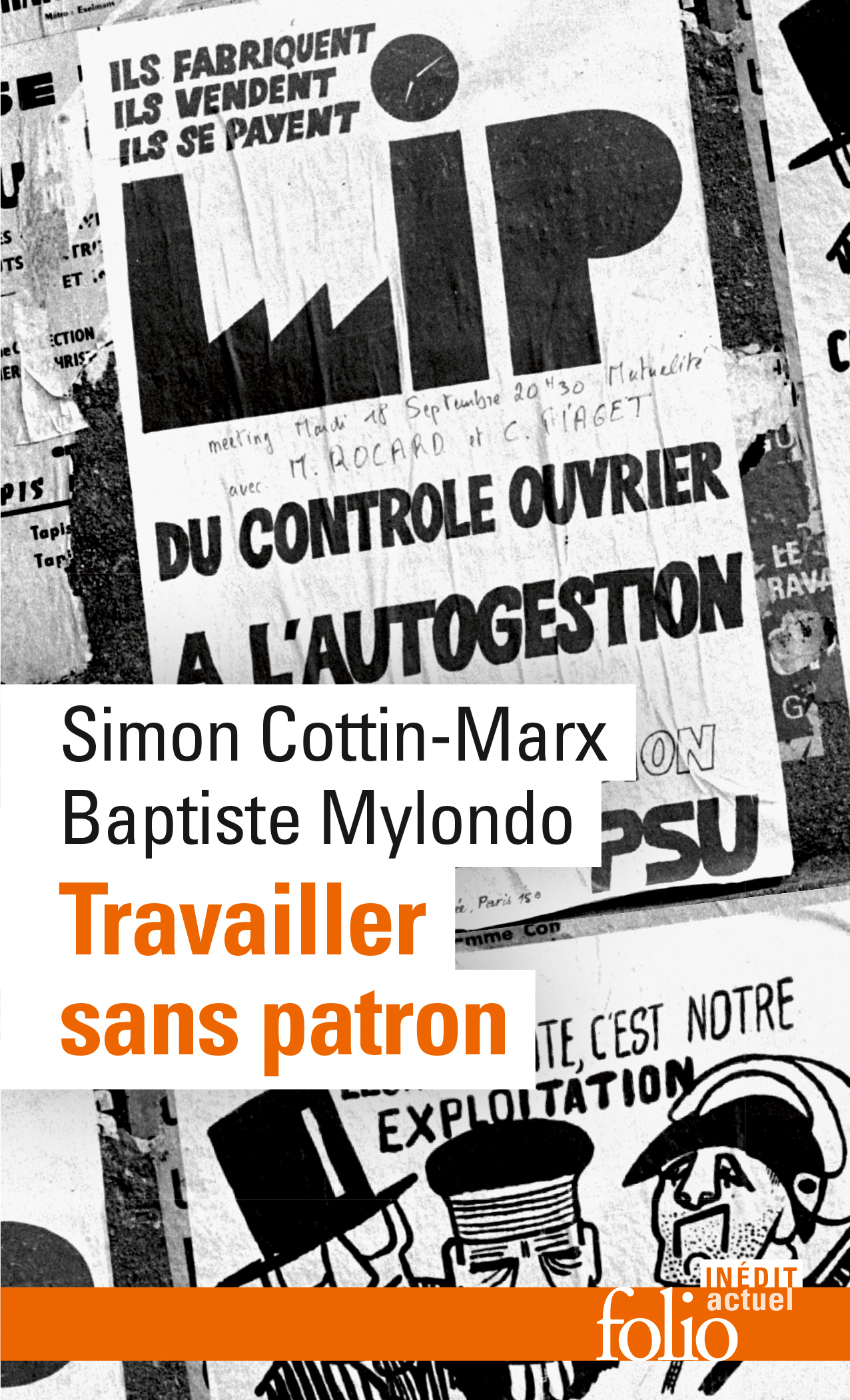 Travailler sans patron - Simon Cottin-Marx, Baptiste Mylondo - FOLIO