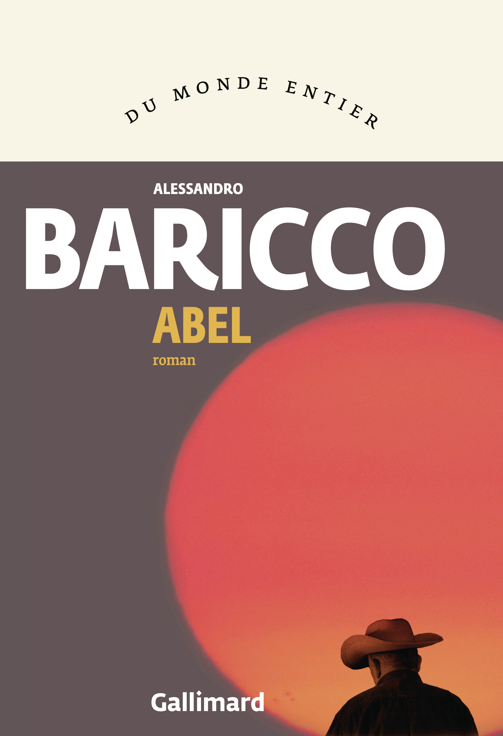 Abel -  ALESSANDRO BARICCO, Alessandro Baricco, Lise Caillat - GALLIMARD