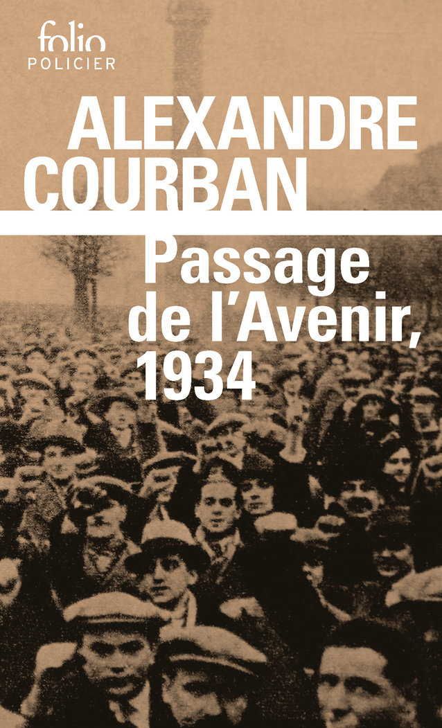 Passage de l'Avenir, 1934 -  ALEXANDRE COURBAN, Alexandre Courban - FOLIO