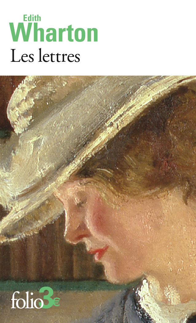 Les lettres - Edith Wharton, Anne Rolland - FOLIO