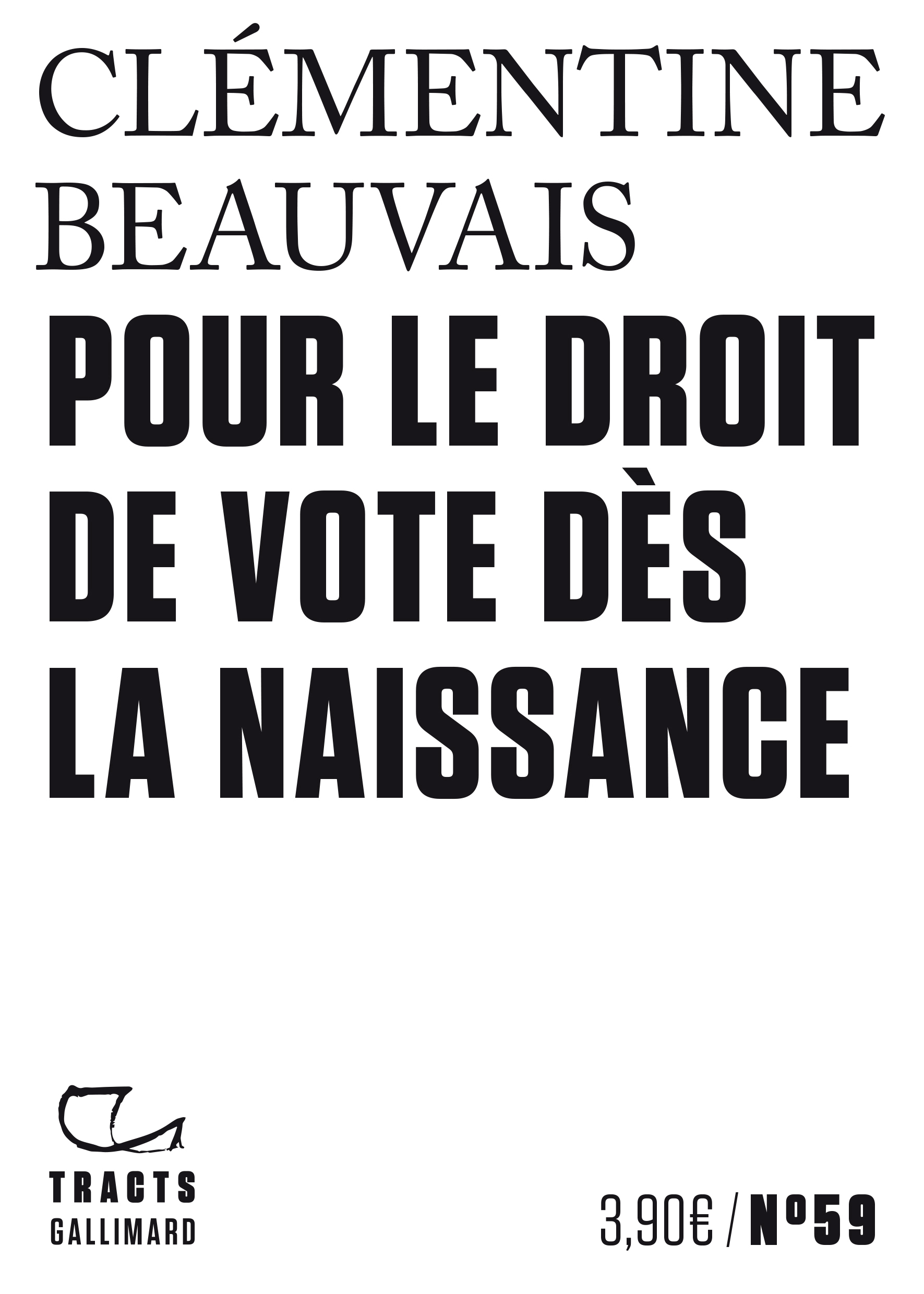 Pour le droit de vote dès la naissance - Clémentine Beauvais - GALLIMARD