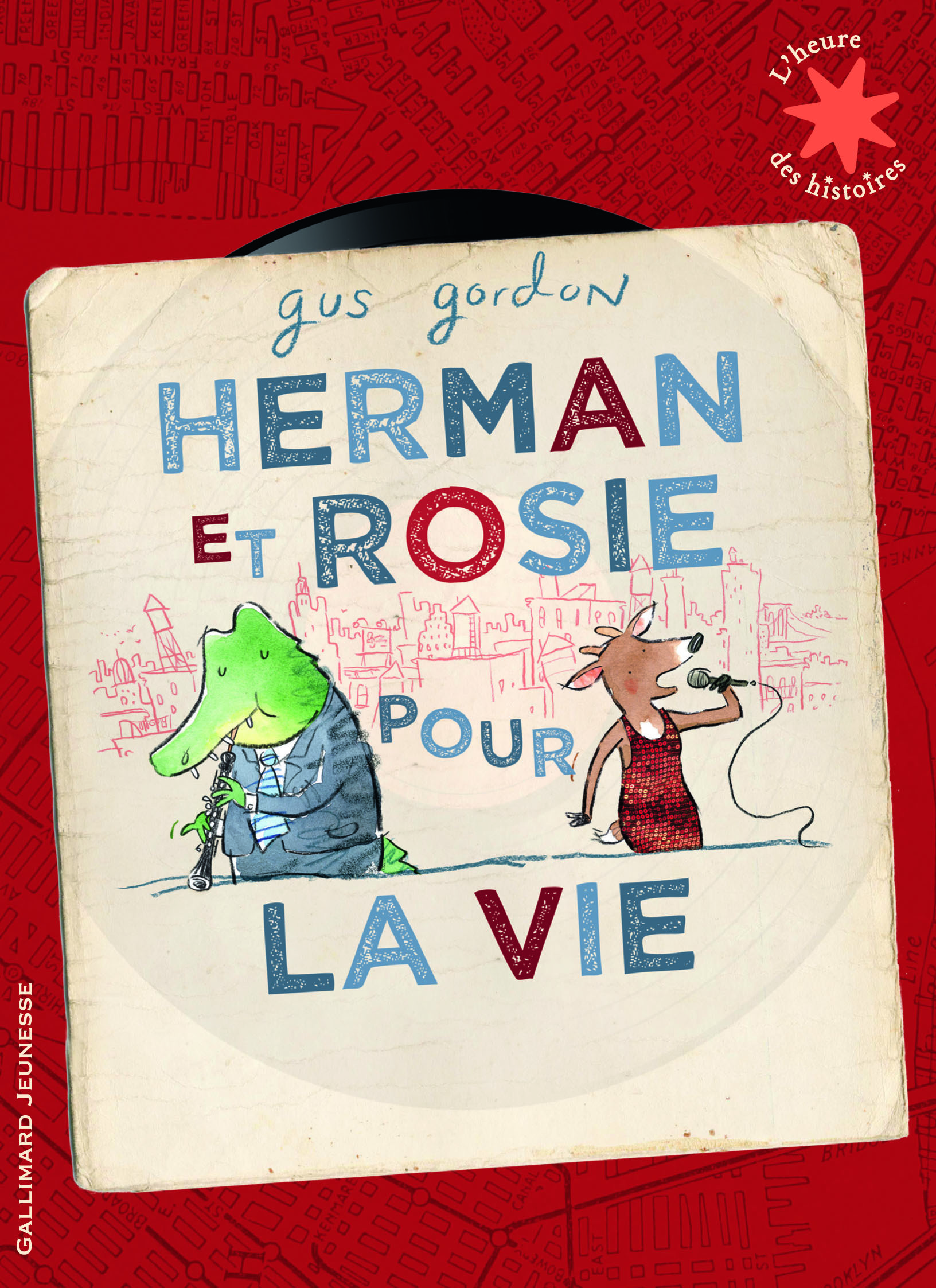 Herman et Rosie pour la vie - Gus Gordon, Dominique Boutel - GALLIMARD JEUNE