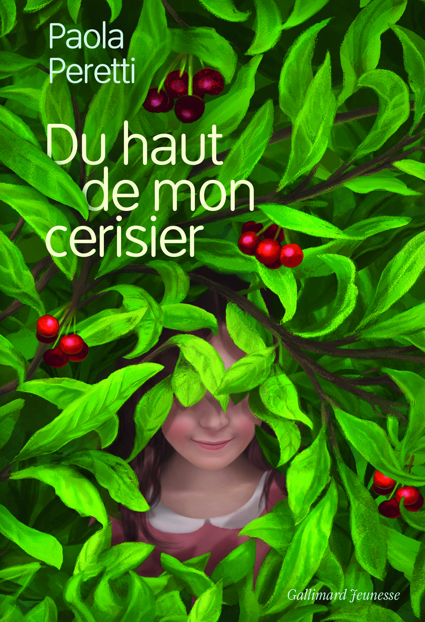 Du haut de mon cerisier - Paola Peretti, Carolina Rabei, Diane Ménard - GALLIMARD JEUNE