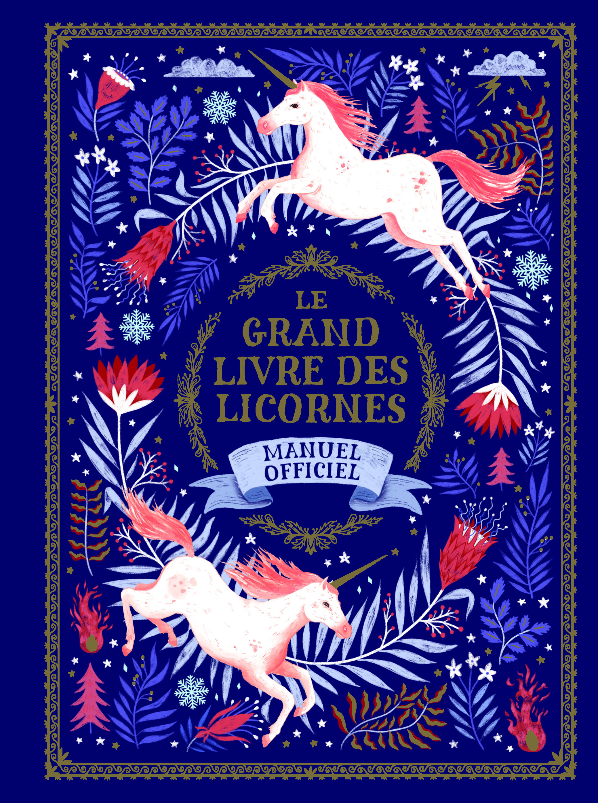 Le grand livre des licornes - Selwyn E. Phipps, Helen DARDIK, Harry et Zanna Goldhawk, Marie Leymarie - GALLIMARD JEUNE