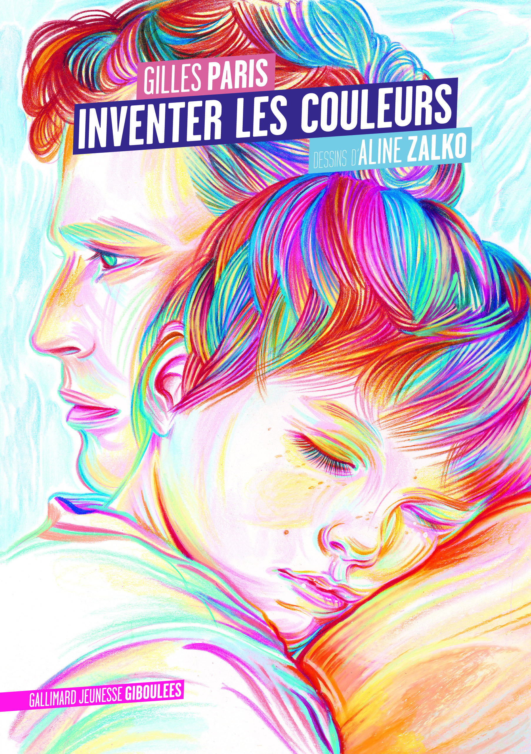 Inventer les couleurs - Gilles Paris, Aline Zalko - GALL JEUN GIBOU