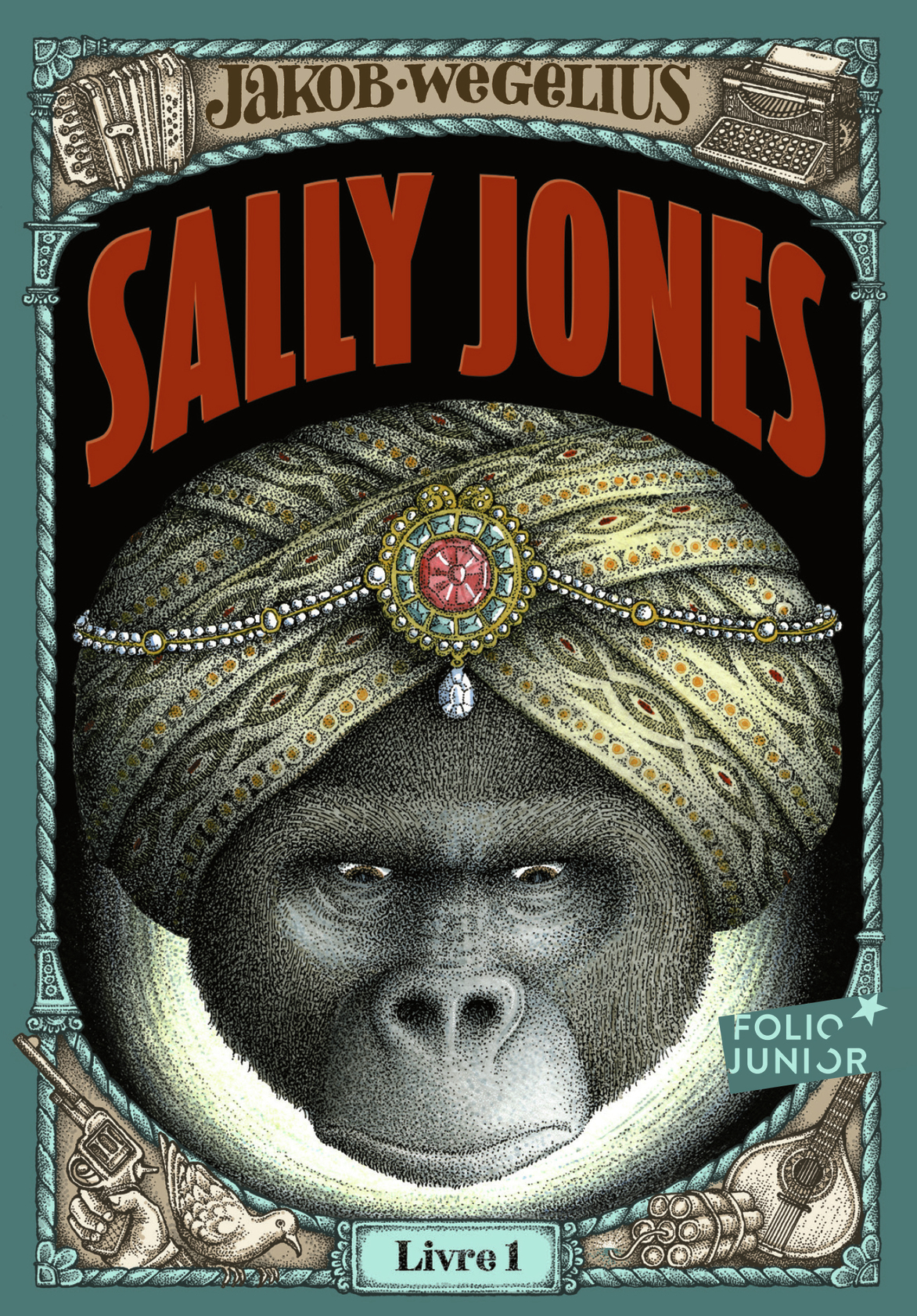 Sally Jones - Jakob Wegelius, Jakob Wegelius, Agneta Ségol, Marianne Ségol-Samoy - GALLIMARD JEUNE