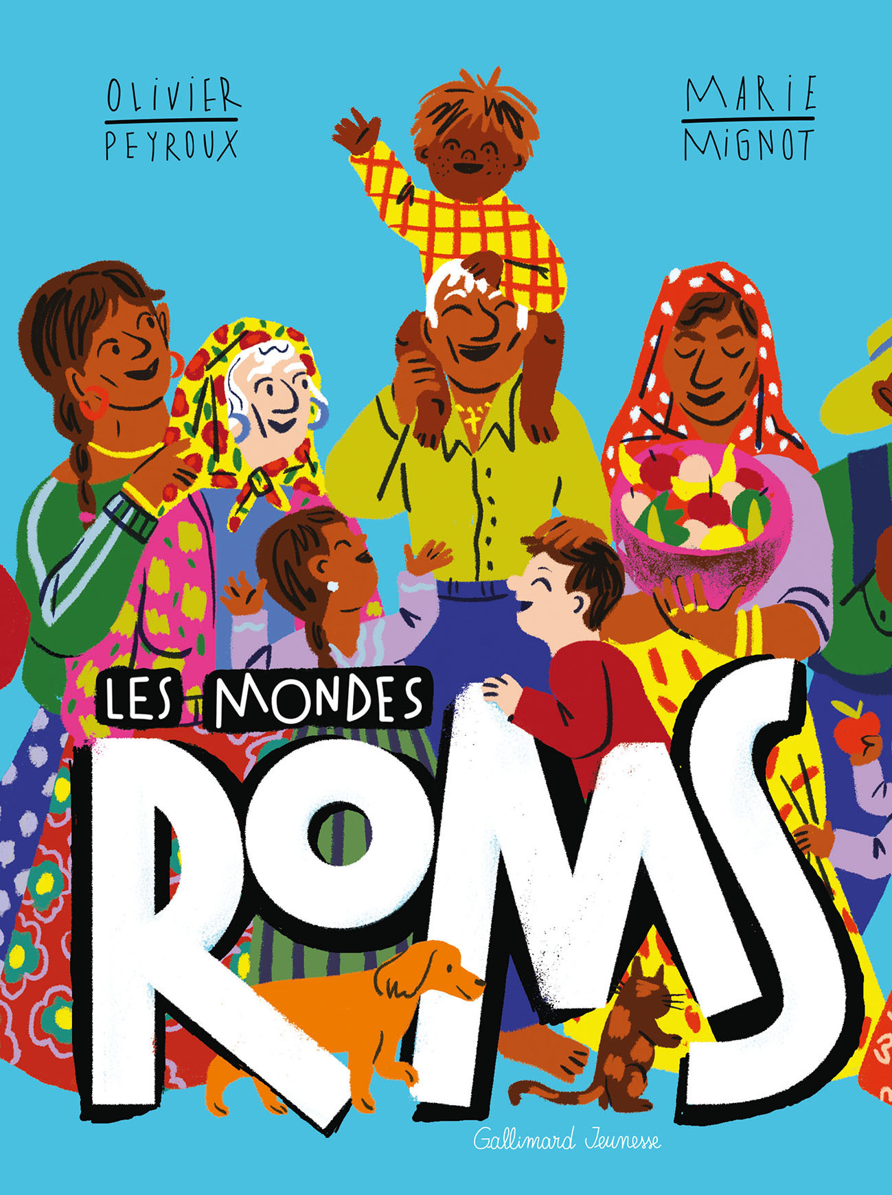 Les mondes Roms - Olivier Peyroux, Marie MIGNOT - GALLIMARD JEUNE
