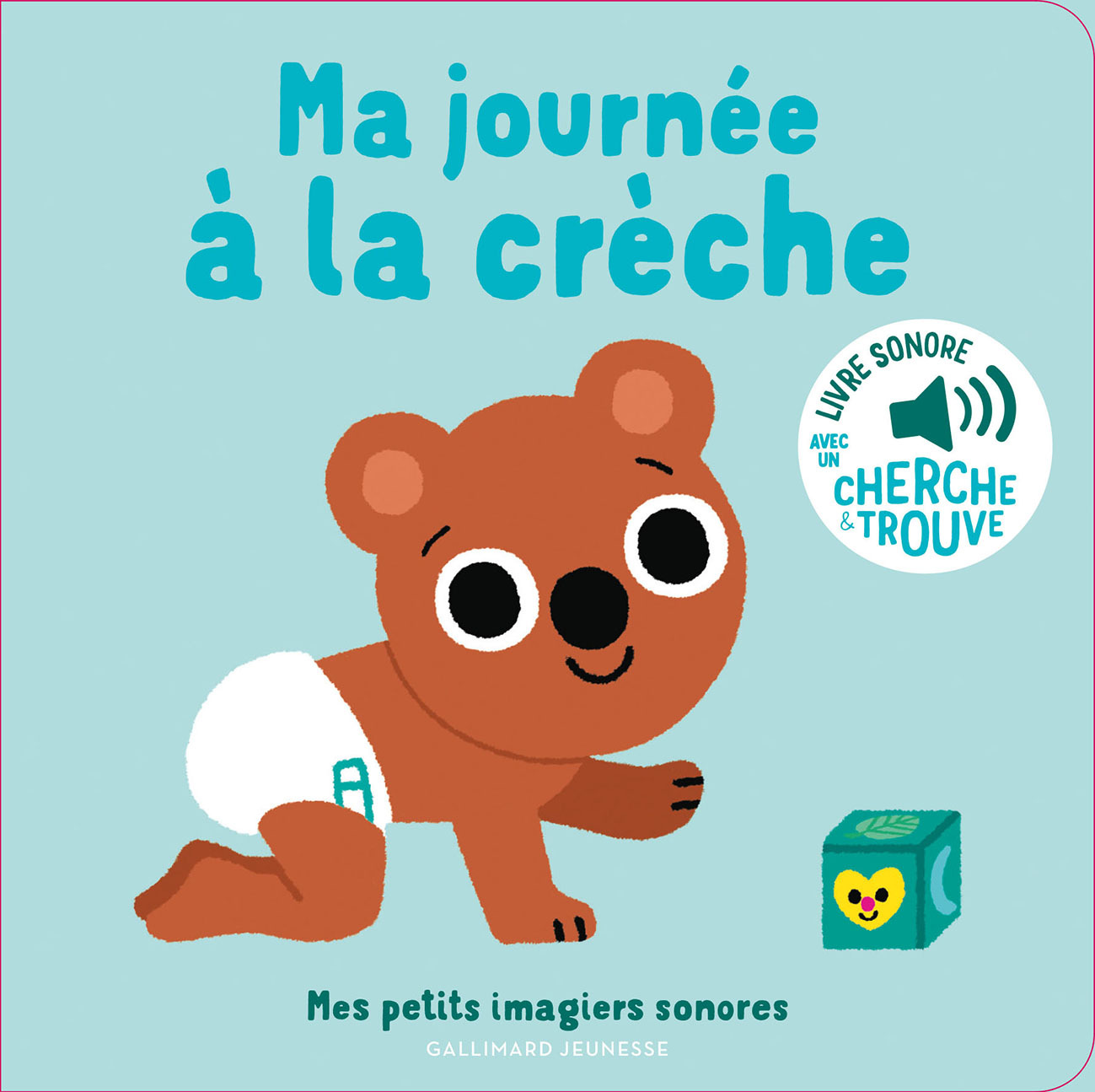 Ma journée à la crèche - Marion Billet, Marion Billet - GALLIMARD JEUNE