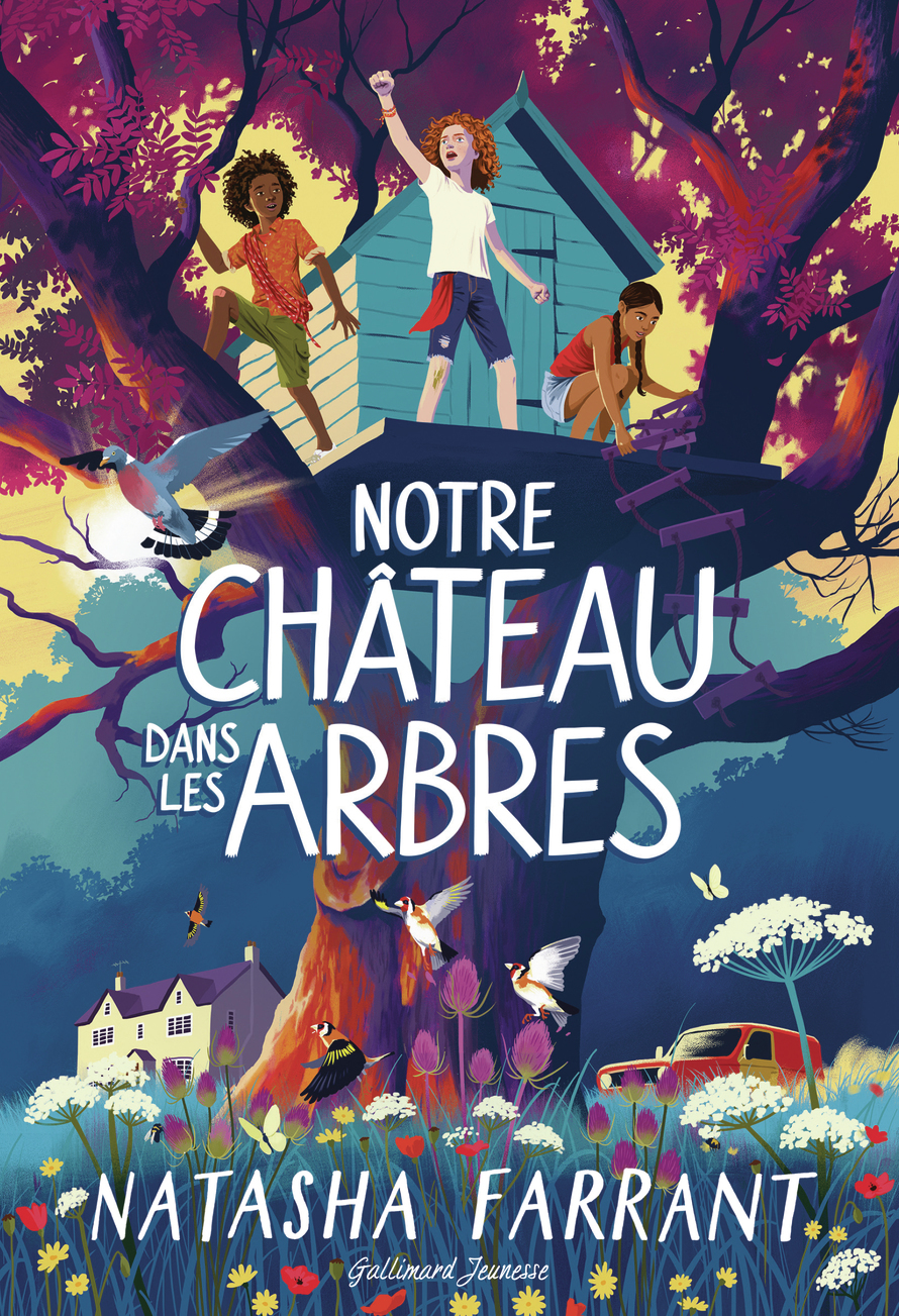 Notre château dans les arbres - Natasha Farrant, Alison Jacquet-Robert - GALLIMARD JEUNE