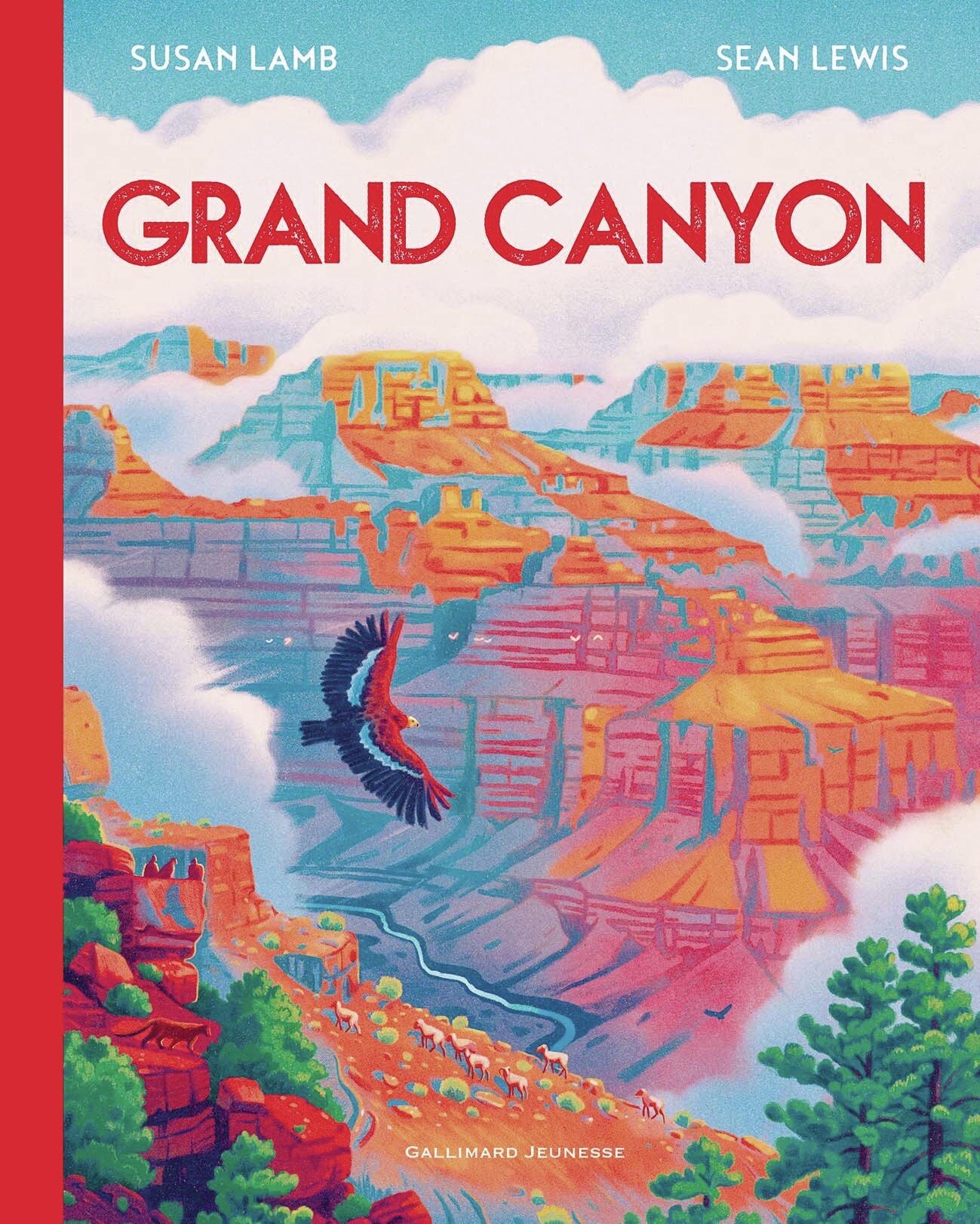 Grand Canyon - Susan Lamb, Sean Lewis, Bérengère Viennot - GALLIMARD JEUNE