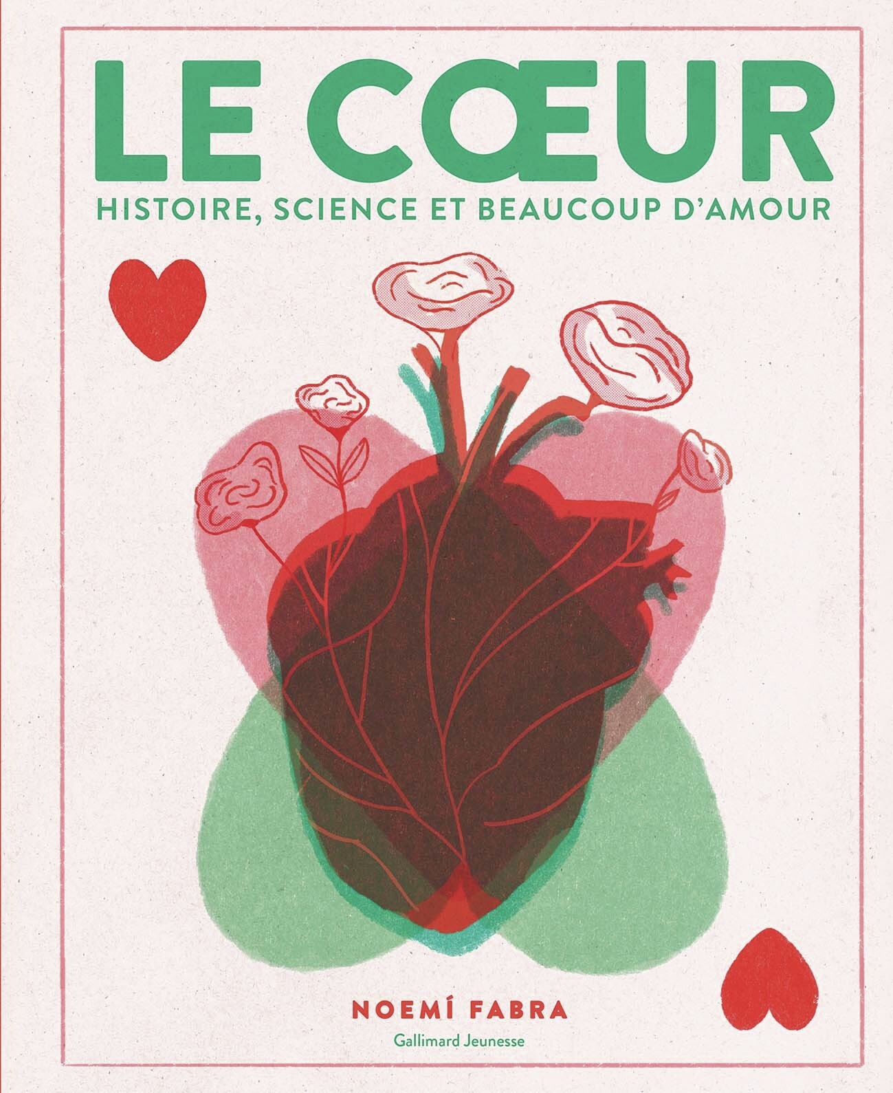 Le coeur - Noemi Fabra, Diana Novell - GALLIMARD JEUNE