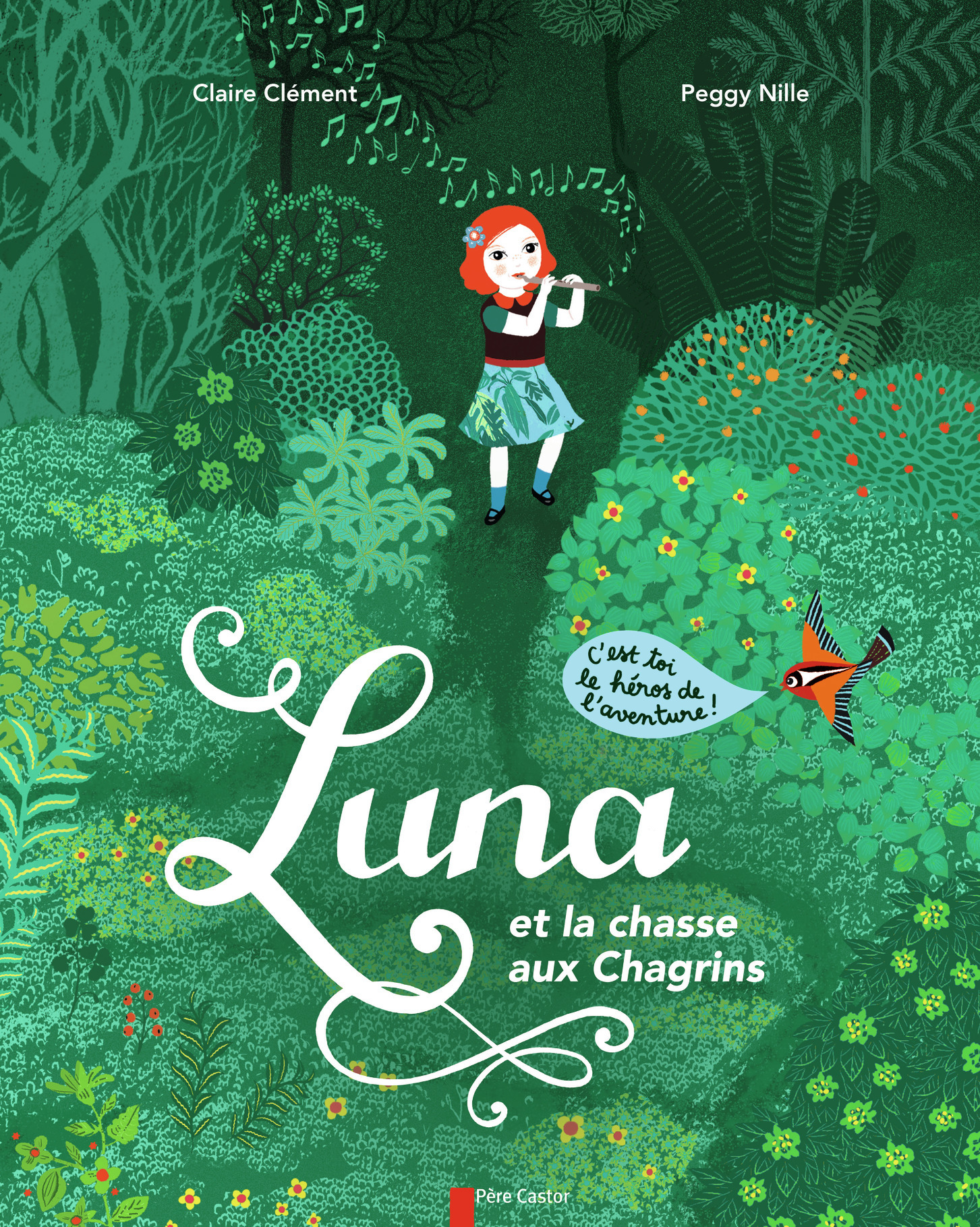 Luna et la chasse aux Chagrins - Peggy Nille, Claire Clément, Peggy Nille - PERE CASTOR