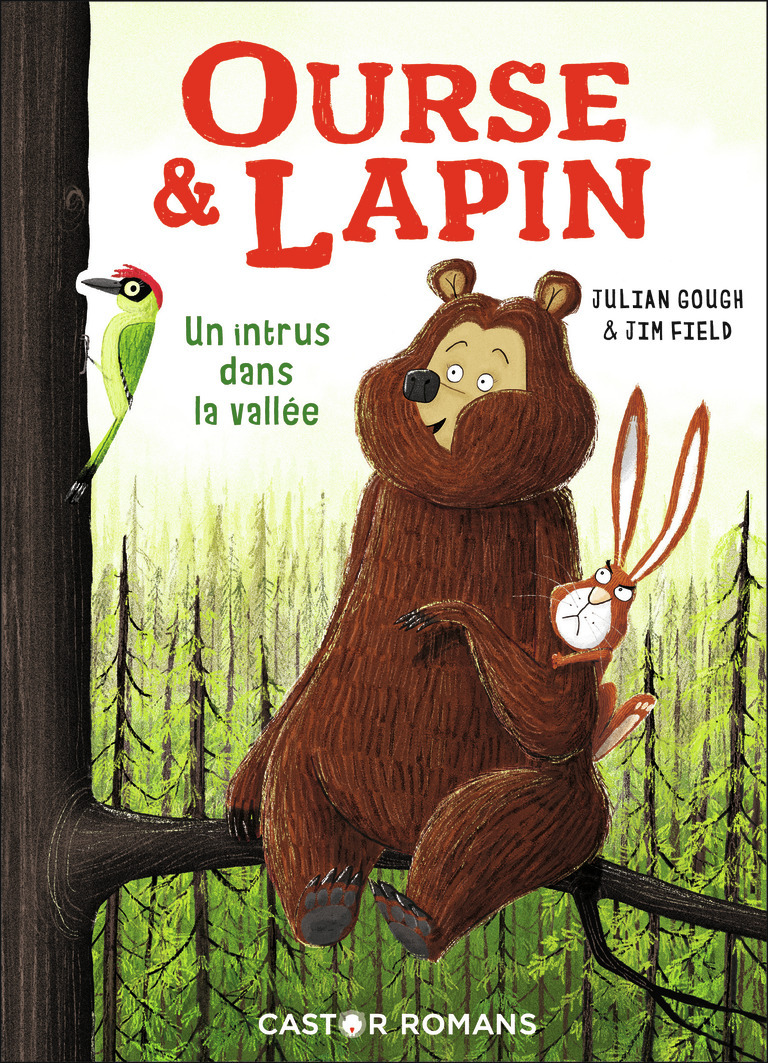 Ourse & Lapin - Julian Gough, Jim Field, Rose-Marie Vassallo - PERE CASTOR