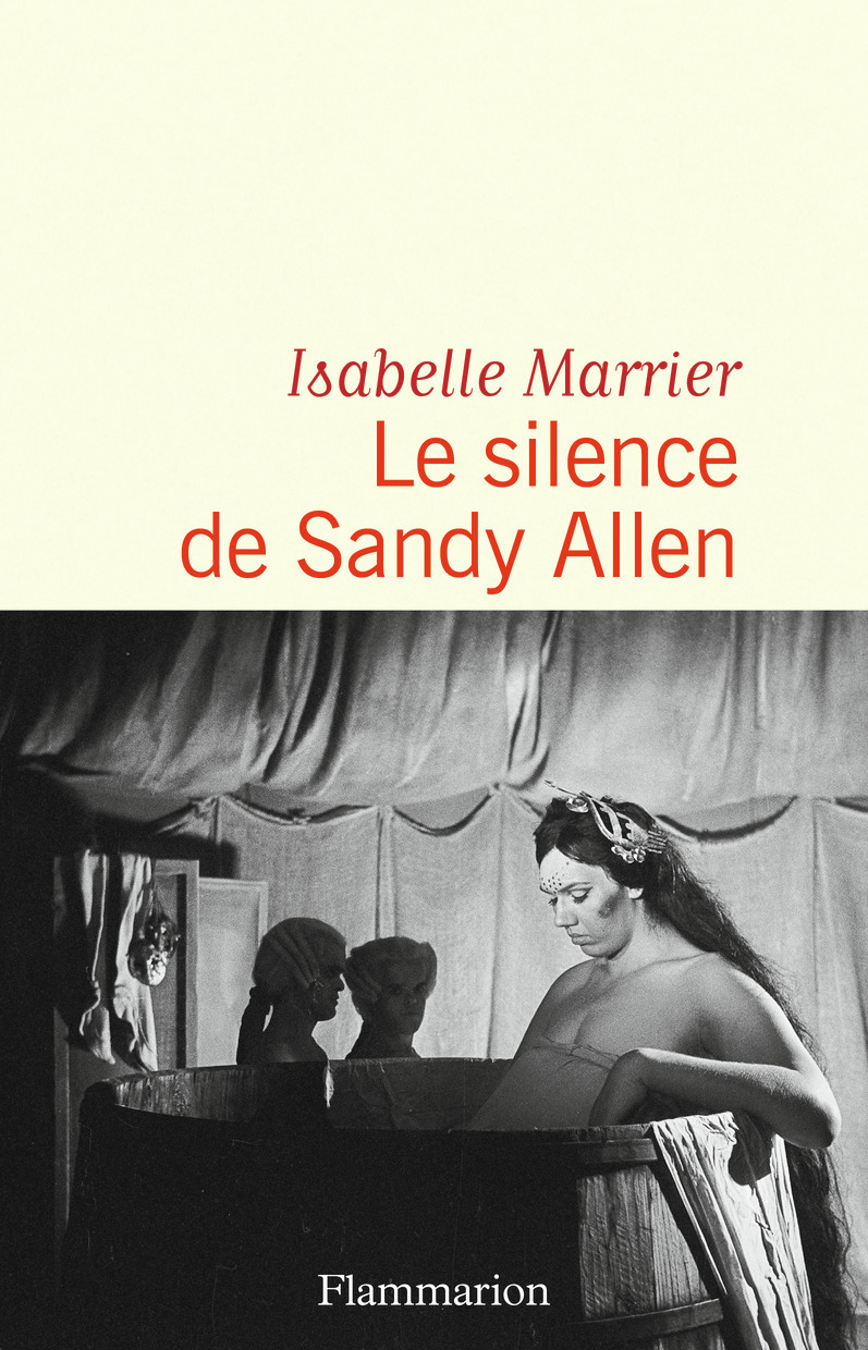 Le Silence de Sandy Allen - Isabelle Marrier - FLAMMARION