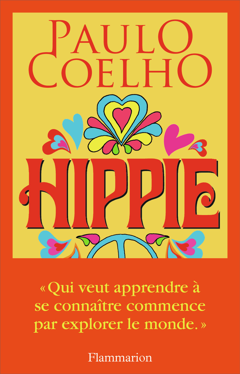 Hippie - Paulo Coelho, Elodie Dupau, Cécile LOMBARD - FLAMMARION