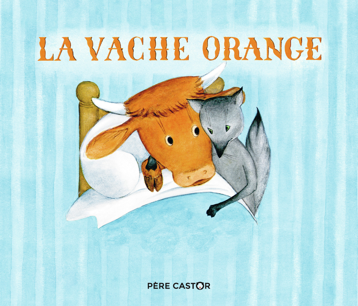La Vache Orange - Nathan Hale, Lucile Butel, Lucile Butel - PERE CASTOR
