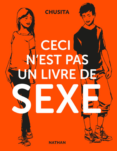 Ceci n'est pas un livre de sexe -  Chusita, Maria Llovet - NATHAN