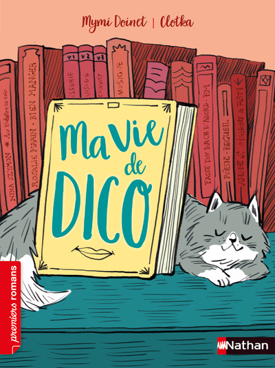 Ma vie de dico - Mymi Doinet,  Clotka - NATHAN
