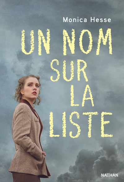 Un nom sur la liste - Monica Hesse, Anne Krief - NATHAN