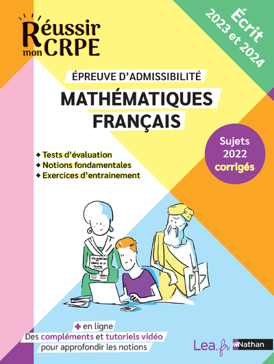Mathématiques Français admissibilité écrit - Concours 2023 et 2024 - Daniel Motteau, Saïd Chermak, Anne-Rozenn Morel - NATHAN
