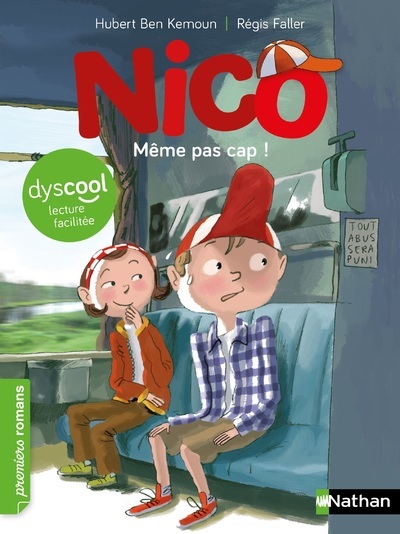 Nico: Même pas cap ! - Dyscool - Ben Kemoun Hubert, Regis Faller - NATHAN