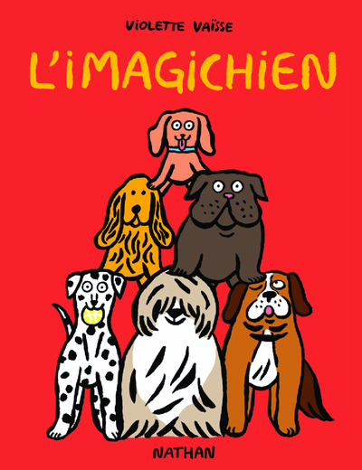 L'imagichien - Violette VAISSE - NATHAN