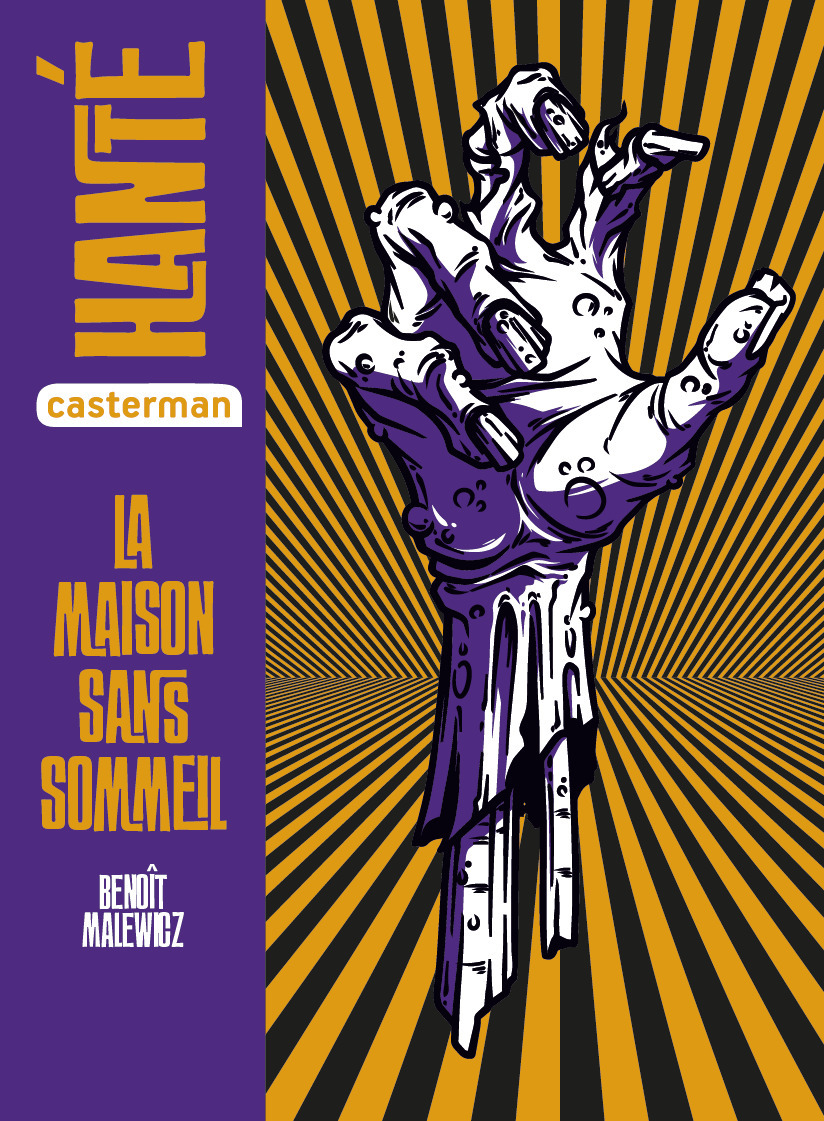 Hanté - La maison sans sommeil - Benoît Malewicz - CASTERMAN