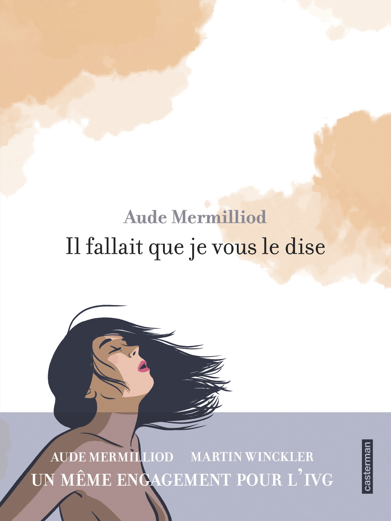 Il fallait que je vous le dise -  AUDE MERMILLIOD, Aude Mermilliod, Aude Mermilliod - CASTERMAN