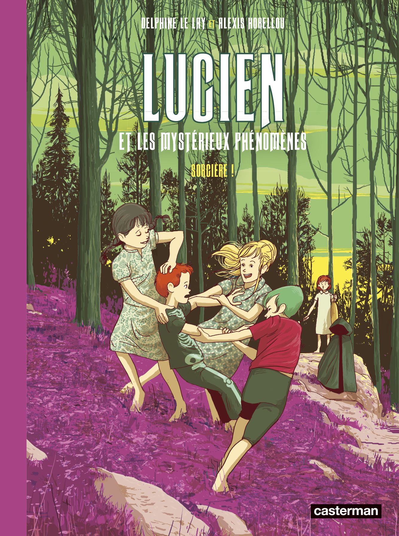 Lucien et les mystérieux phénomènes - Alexis Horellou, Delphine Le Lay, Alexis Horellou, Delphine Le Lay,  ALEXIS HORELLOU / DELPHINE LE LAY - CASTERMAN