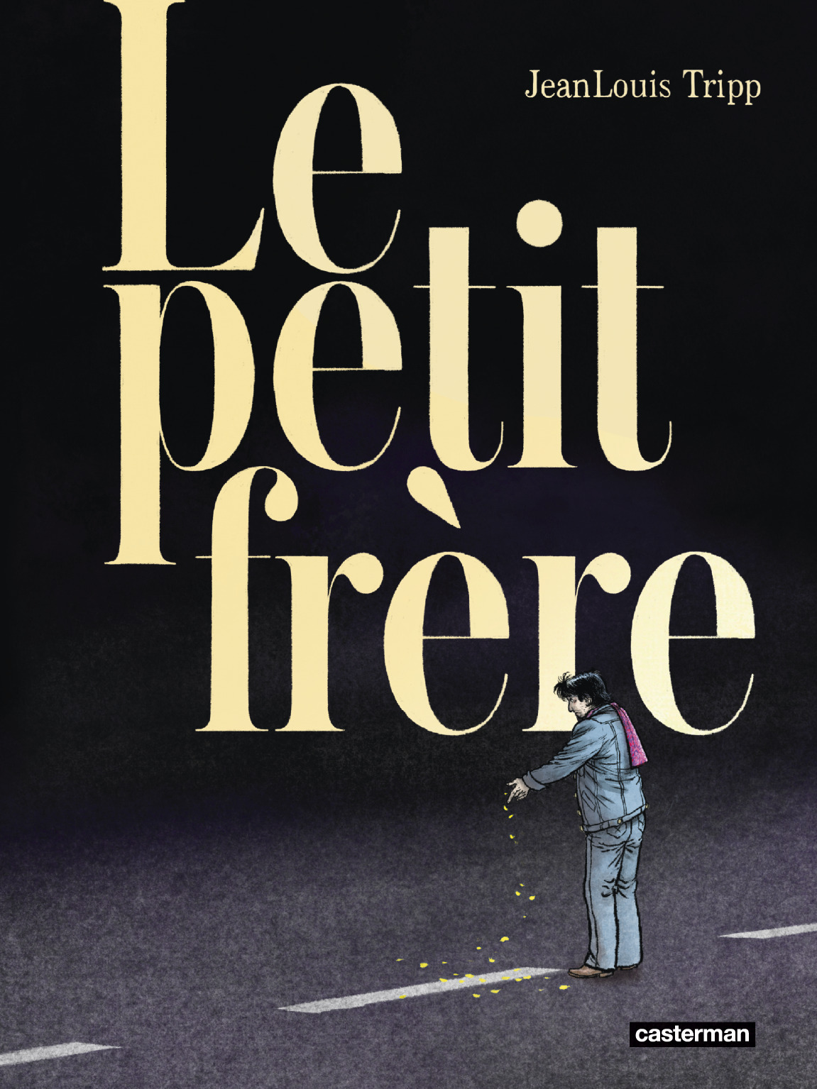 Le petit frère - JeanLouis Tripp, JeanLouis Tripp, JeanLouis Tripp - CASTERMAN