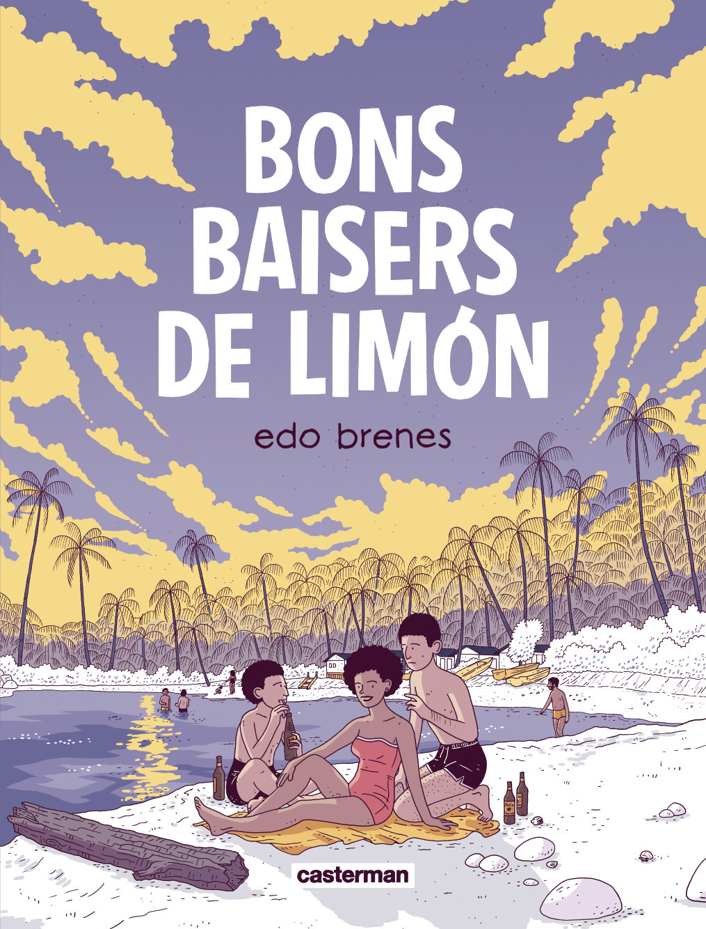 Bons baisers de Limón - Edo Brenes, Edo Brenes, Edo Brenes - CASTERMAN
