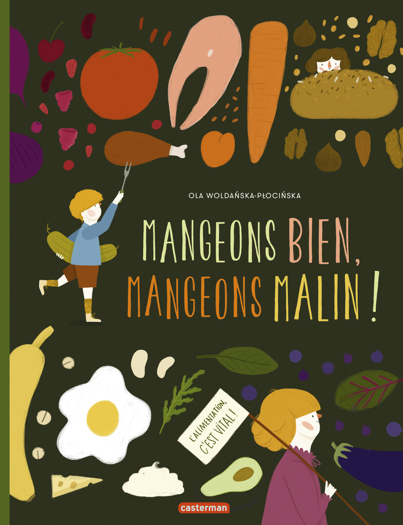 Mangeons bien, mangeons malin ! - Ola Woldanska-Plocinska, Ola Woldanska-Plocinska - CASTERMAN