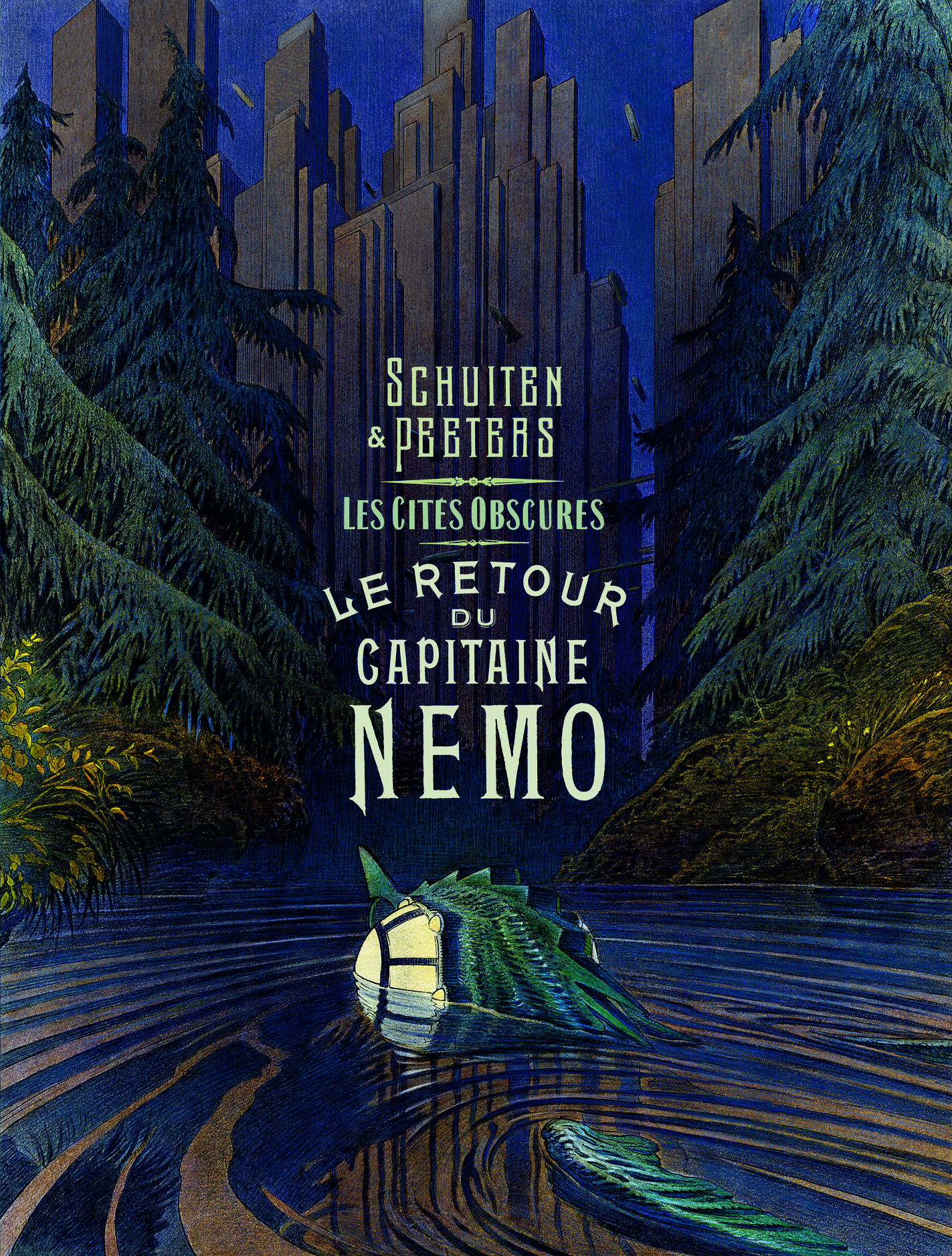 Les Cités obscures - Le Retour du Capitaine Nemo - François Schuiten, Benoît PEETERS, François Schuiten - CASTERMAN