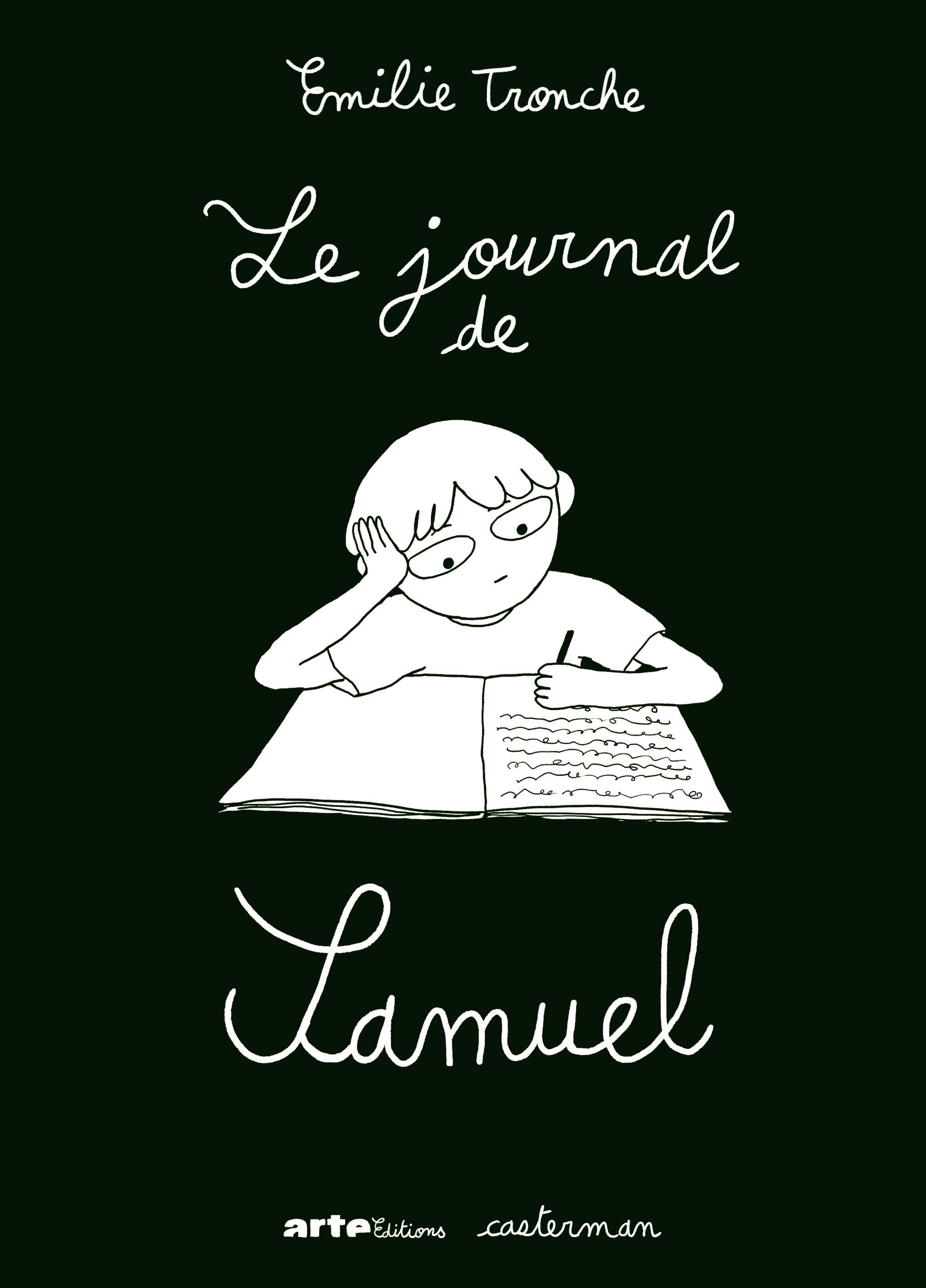 Le Journal de Samuel -  EMILIE TRONCHE, Émilie Tronche, Émilie Tronche - CASTERMAN