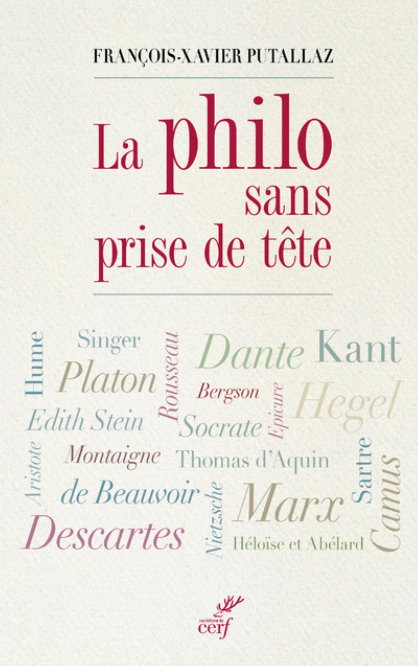 LA PHILO SANS PRISE DE TETE -  PUTALLAZ FRANCOIS-XAVIER - CERF