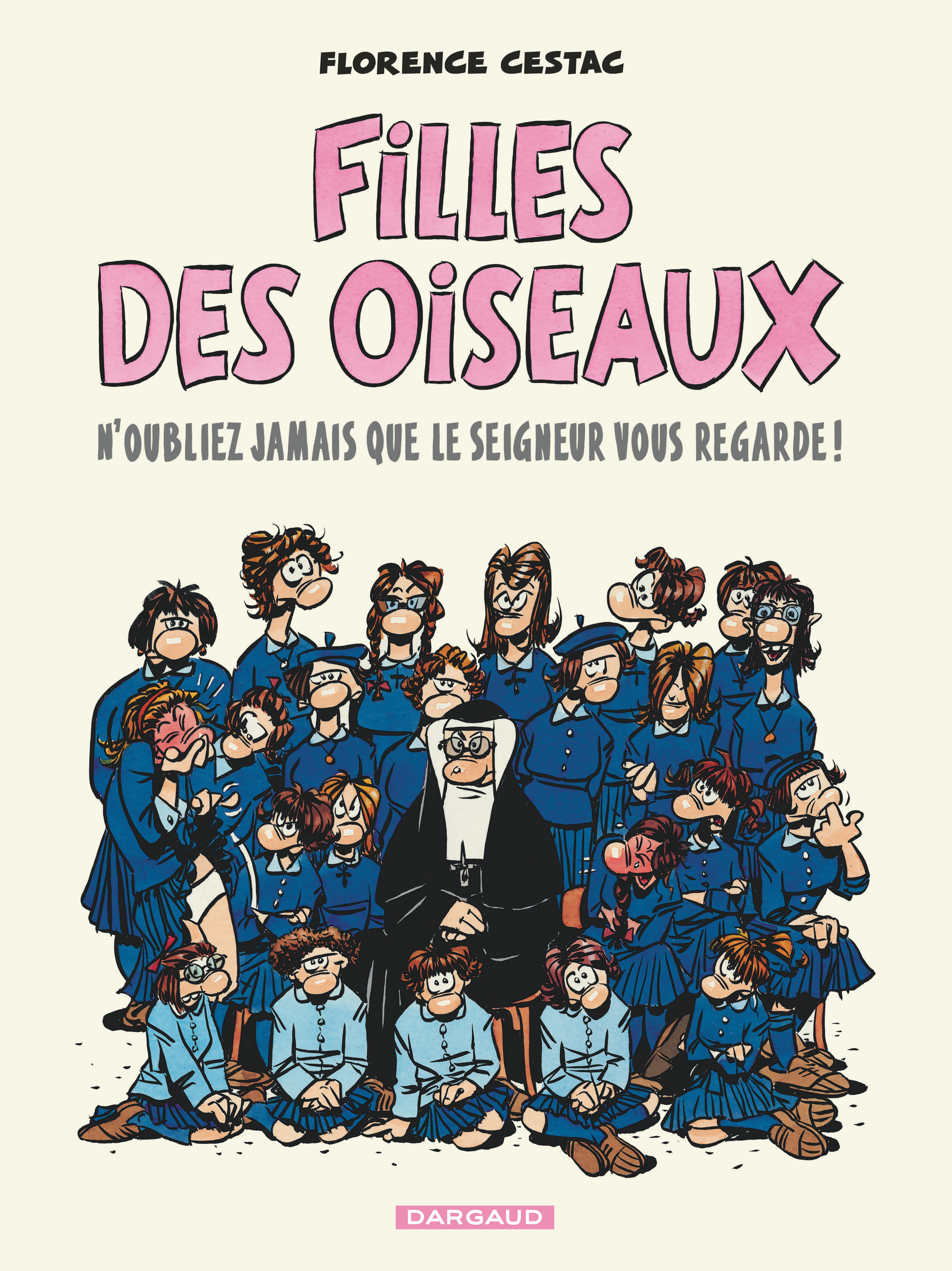 Filles des oiseaux - Tome 1 - Filles des oiseaux - Tome 1 -  Cestac Florence,  Cestac Florence - DARGAUD