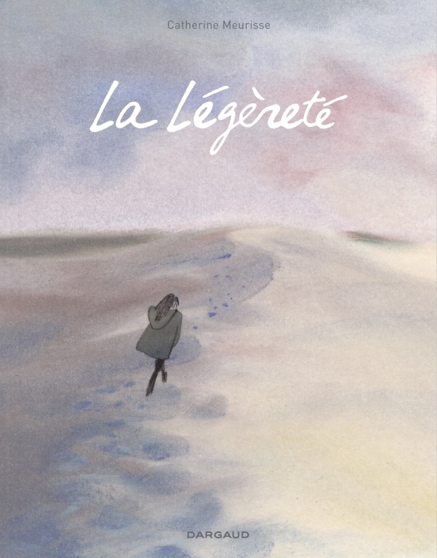 La Légèreté - Tome 0 - La Légèreté -  Meurisse Catherine,  Meurisse Catherine - DARGAUD