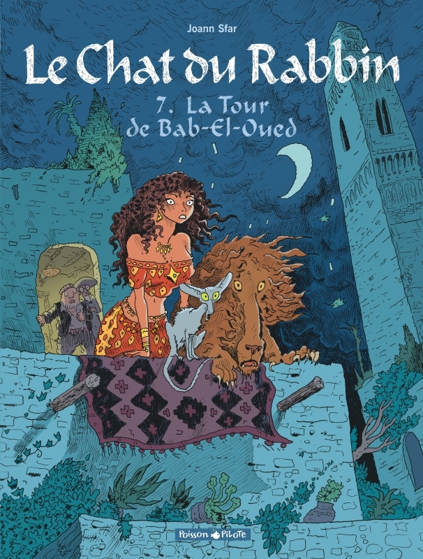 Le Chat du Rabbin - Tome 7 - La Tour de Bab-El-Oued -  Sfar Joann,  Sfar Joann - DARGAUD