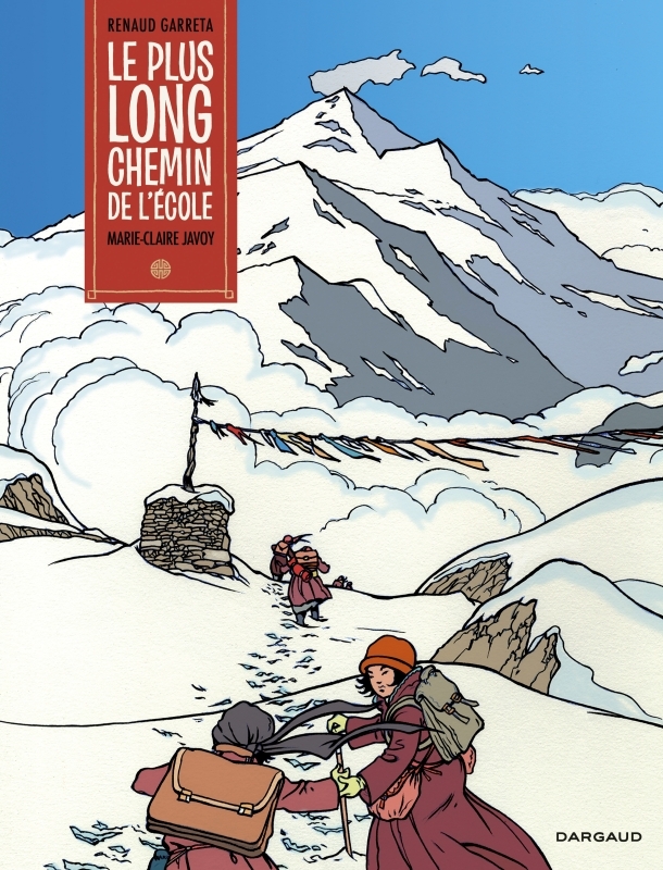 Le Plus Long Chemin de l'école - Tome 0 - Le Plus Long Chemin de l'école -  Javoy Marie-Claire,  Garreta Renaud - DARGAUD