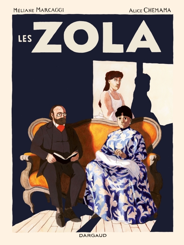 Les Zola -  Marcaggi Méliane,  Chemama Alice - DARGAUD