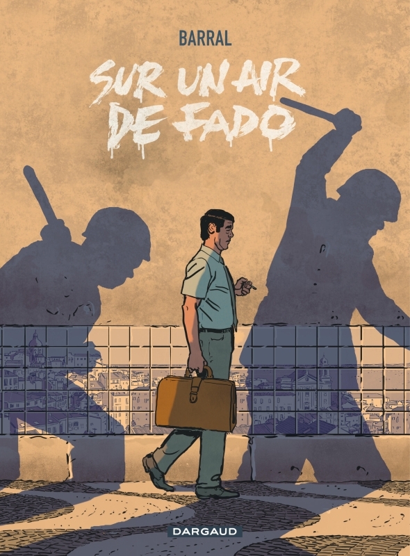 Sur un air de Fado -  Barral Nicolas,  Barral Nicolas - DARGAUD