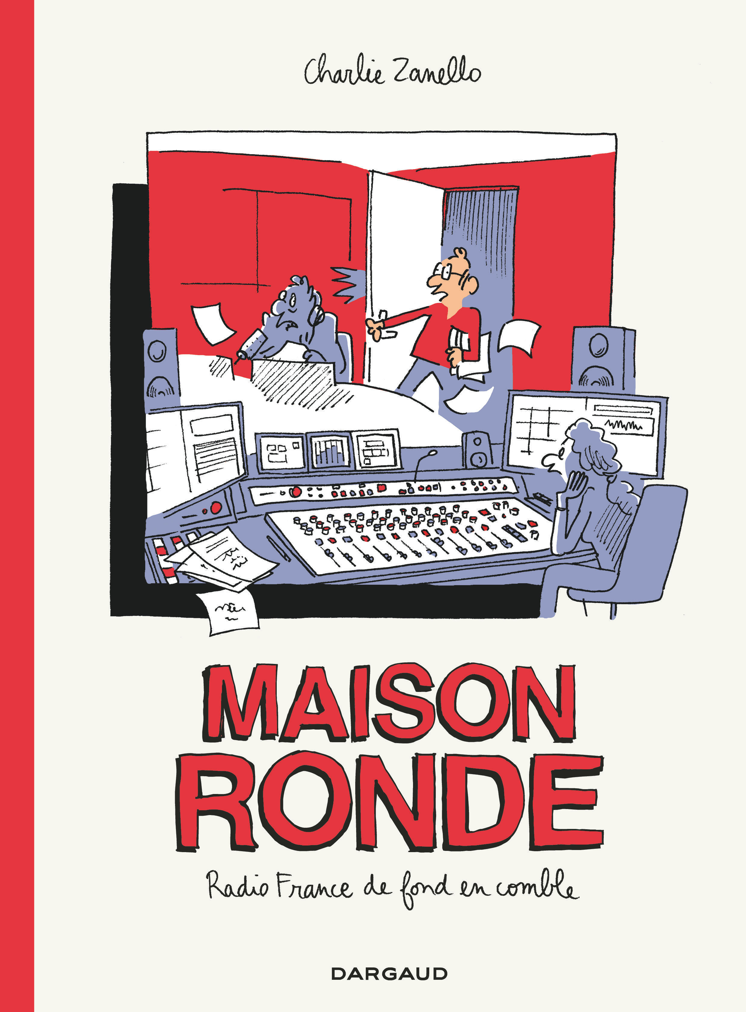 Maison ronde -  Zanello Charlie,  Zanello Charlie - DARGAUD