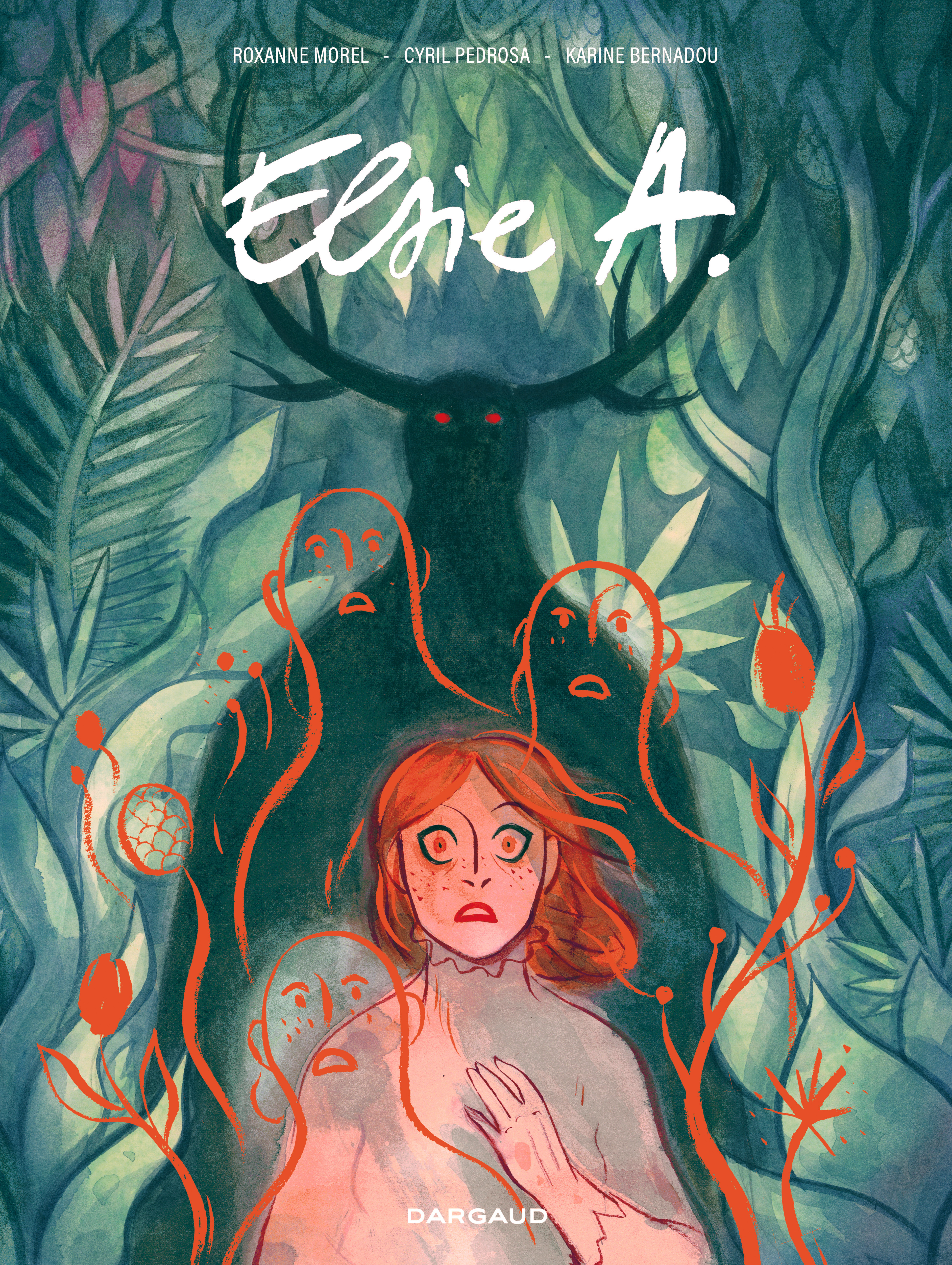 Elsie A. -  Pedrosa,  Moreil Roxanne,  Bernadou Karine - DARGAUD