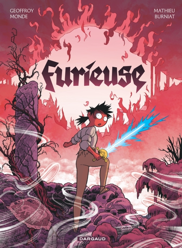 Furieuse -  Monde Geoffroy,  Burniat Mathieu,  Burniat Mathieu - DARGAUD