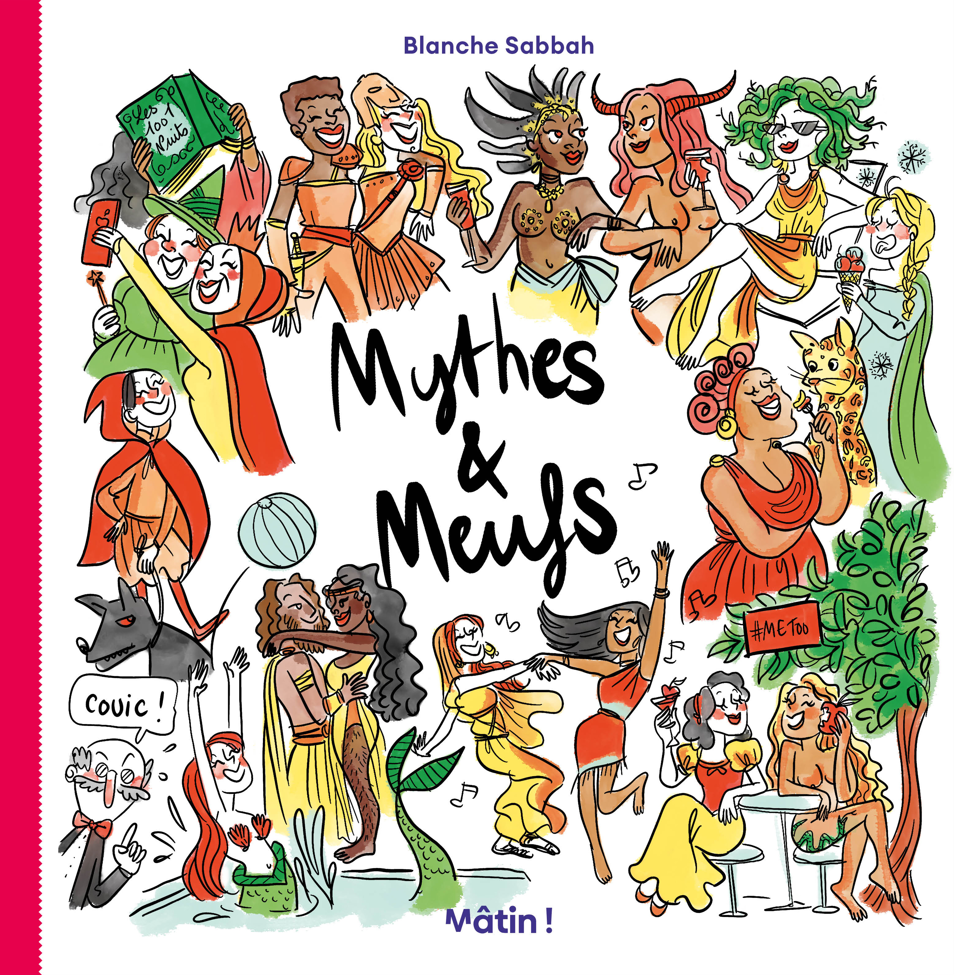 Mythes et Meufs -  Sabbah Blanche,  Sabbah Blanche - DARGAUD